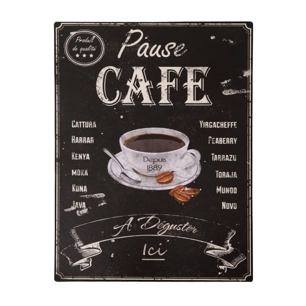 Metalni ukrasni znak 25x33 cm Pause Café – Antic Line