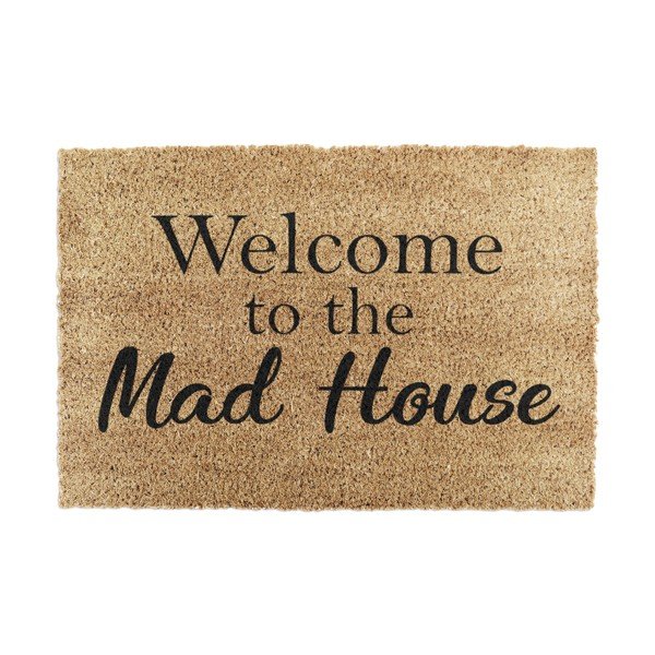 Otirač od kokosovih vlakana 40x60 cm Welcome to the Mad House – Artsy Doormats