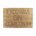 Otirač od kokosovih vlakana 40x60 cm If You Have Gin – Artsy Doormats